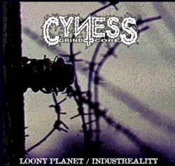 Cyness : Loony Planet - Industreality